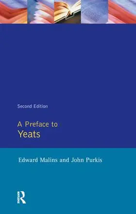Malins / Purkis |  A Preface to Yeats | Buch |  Sack Fachmedien