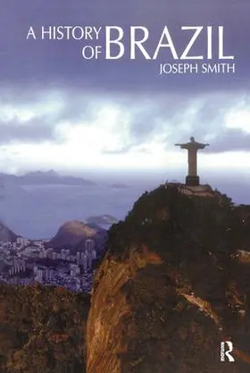 Smith |  A History of Brazil | Buch |  Sack Fachmedien
