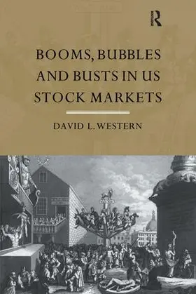 Western | Booms, Bubbles and Bust in the US Stock Market | Buch | 978-1-138-15400-1 | sack.de
