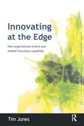 Jones | Innovating at the Edge | Buch | 978-1-138-15425-4 | sack.de