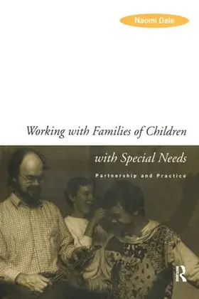 Dale | Working with Families of Children with Special Needs | Buch | 978-1-138-15430-8 | www.sack.de