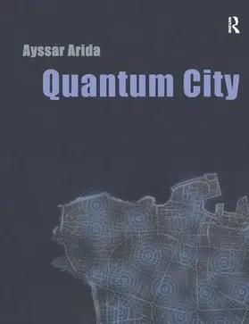 Arida | Quantum City | Buch | 978-1-138-15431-5 | www.sack.de