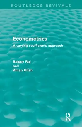Raj / Ullah | Econometrics (Routledge Revivals) | Buch | 978-1-138-15481-0 | sack.de