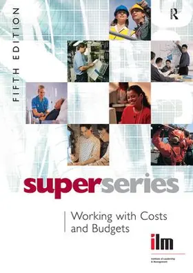  Working with Costs and Budgets | Buch |  Sack Fachmedien