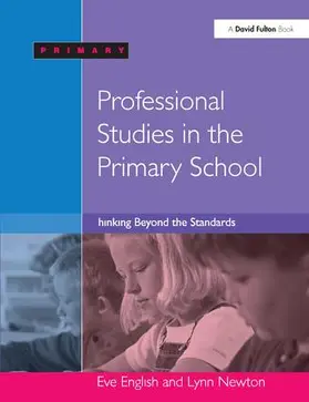 English / Newton | Professional Studies in the Primary School | Buch | 978-1-138-15526-8 | www.sack.de