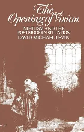 Levin |  The Opening of Vision | Buch |  Sack Fachmedien