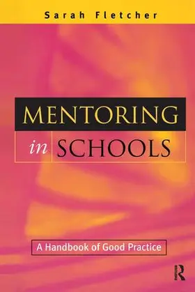 Fletcher | Mentoring in Schools | Buch | 978-1-138-15747-7 | www.sack.de