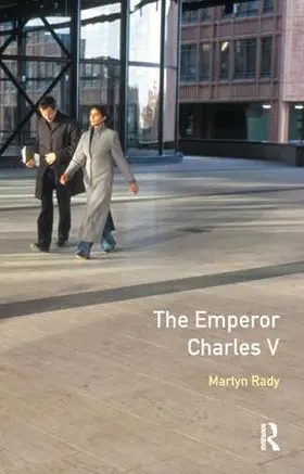 Rady |  The Emperor Charles V | Buch |  Sack Fachmedien