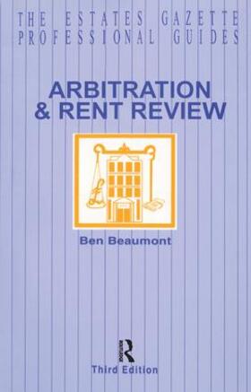 Beaumont | Arbitration and Rent Review | Buch | 978-1-138-15810-8 | sack.de