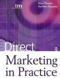 Housden / Thomas |  Direct Marketing in Practice | Buch |  Sack Fachmedien
