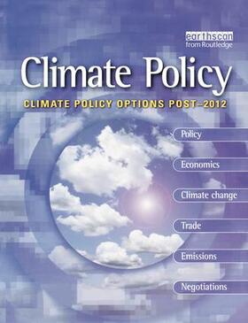 Metz / Netherlands / Hulme | Climate Policy Options Post-2012 | Buch | 978-1-138-15817-7 | sack.de