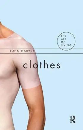 Harvey |  Clothes | Buch |  Sack Fachmedien