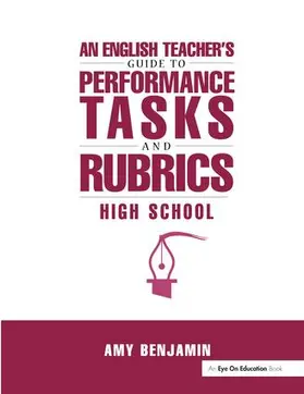 Benjamin |  English Teacher's Guide to Performance Tasks and Rubrics | Buch |  Sack Fachmedien