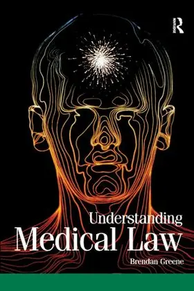 Greene |  Understanding Medical Law | Buch |  Sack Fachmedien