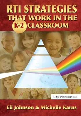Johnson / Karns | RTI Strategies that Work in the K-2 Classroom | Buch | 978-1-138-15912-9 | sack.de