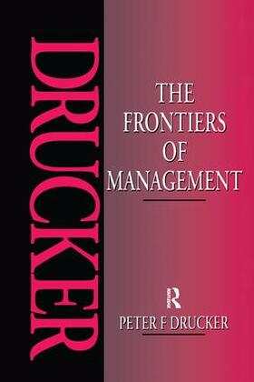 Drucker |  The Frontiers of Management | Buch |  Sack Fachmedien