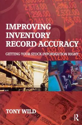 Wild |  Improving Inventory Record Accuracy | Buch |  Sack Fachmedien