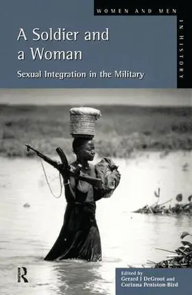Groot / Peniston-Bird | A Soldier and a Woman | Buch | 978-1-138-15973-0 | www.sack.de