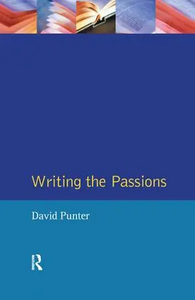 Punter |  Writing the Passions | Buch |  Sack Fachmedien