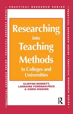Bennett / Foreman-Peck / Higgins |  Researching into Teaching Methods | Buch |  Sack Fachmedien