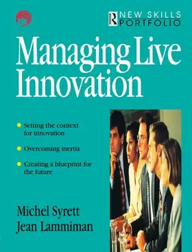 Lammiman / Syrett |  Managing Live Innovation | Buch |  Sack Fachmedien