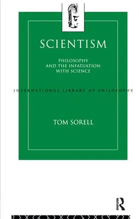 Sorell |  Scientism | Buch |  Sack Fachmedien