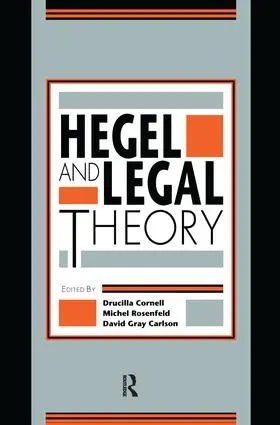Cornell / Rosenfeld / Carlson | Hegel and Legal Theory | Buch | 978-1-138-16106-1 | www.sack.de