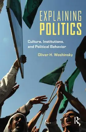 Woshinsky | Explaining Politics | Buch | 978-1-138-16128-3 | www.sack.de