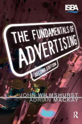 Wilmshurst / Mackay |  Fundamentals of Advertising | Buch |  Sack Fachmedien