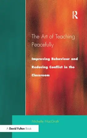 MacGrath |  Art of Teaching Peacefully | Buch |  Sack Fachmedien