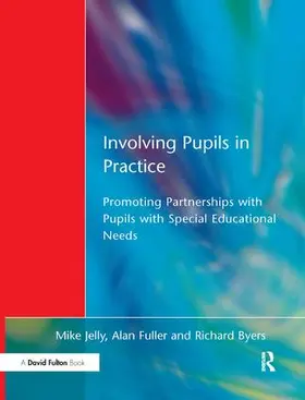 Jelly / Fuller / Byers |  Involving Pupils in Practice | Buch |  Sack Fachmedien