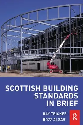 Tricker / Algar |  Scottish Building Standards in Brief | Buch |  Sack Fachmedien