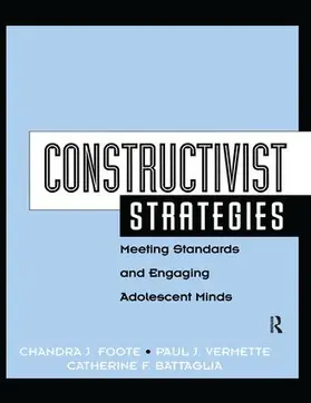 Foote / Battaglia / Vermette |  Constructivist Strategies | Buch |  Sack Fachmedien