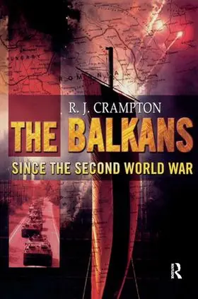 Crampton |  The Balkans Since the Second World War | Buch |  Sack Fachmedien