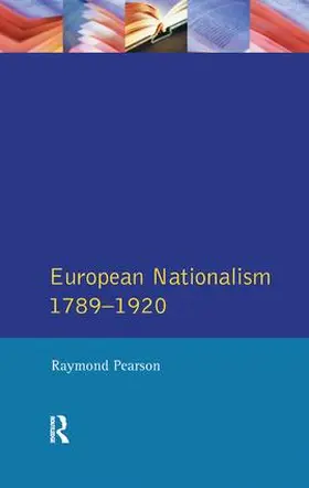 Pearson |  The Longman Companion to European Nationalism 1789-1920 | Buch |  Sack Fachmedien