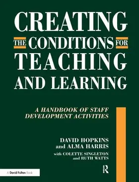 Hopkins / Harris | Creating the Conditions for Teaching and Learning | Buch | 978-1-138-16277-8 | www.sack.de