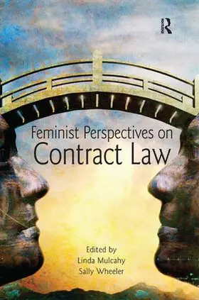 Mulcahy / Wheeler |  Feminist Perspectives on Contract Law | Buch |  Sack Fachmedien