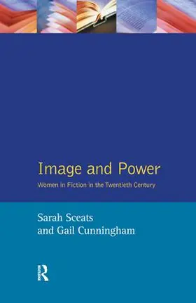 Sceats / Cunningham |  Image and Power | Buch |  Sack Fachmedien