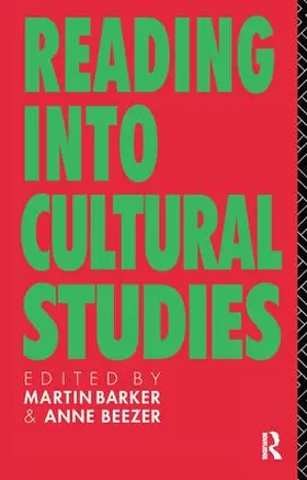 Barker / Beezer |  Reading Into Cultural Studies | Buch |  Sack Fachmedien