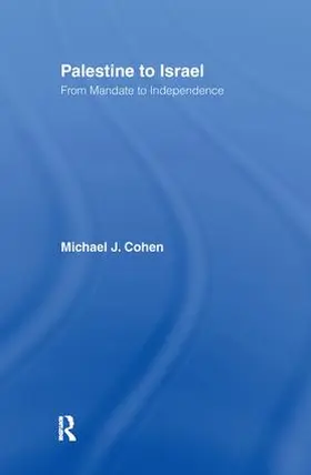 Cohen |  Palestine to Israel | Buch |  Sack Fachmedien