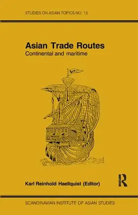 Haellquist |  Asian Trade Routes | Buch |  Sack Fachmedien