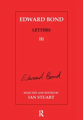 Stuart |  Edward Bond: Letters 3 | Buch |  Sack Fachmedien