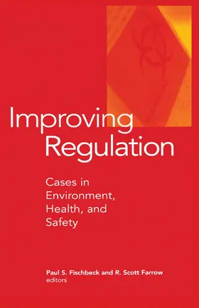 Fischbeck / Farrow |  Improving Regulation | Buch |  Sack Fachmedien