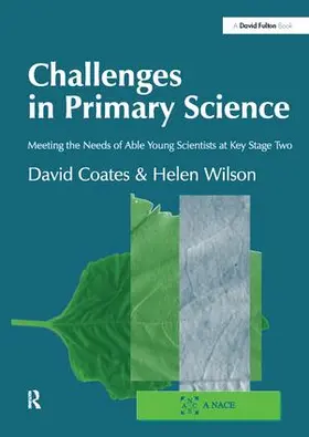 Coates / Wilson |  Challenges in Primary Science | Buch |  Sack Fachmedien