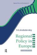 Artobolevskiy |  Regional Policy in Europe | Buch |  Sack Fachmedien