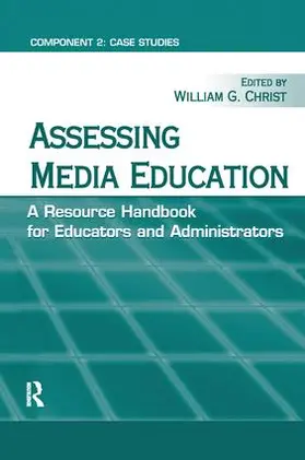 Christ | Assessing Media Education | Buch | 978-1-138-16481-9 | www.sack.de