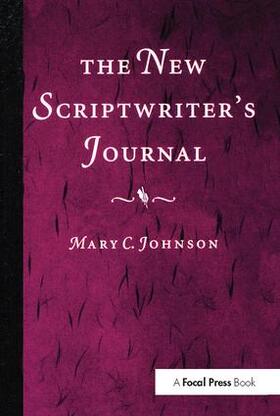 Johnson |  The New Scriptwriter's Journal | Buch |  Sack Fachmedien