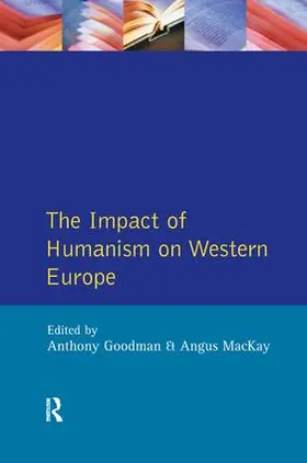 Goodman / Mackay |  Impact of Humanism on Western Europe During the Renaissance, The | Buch |  Sack Fachmedien