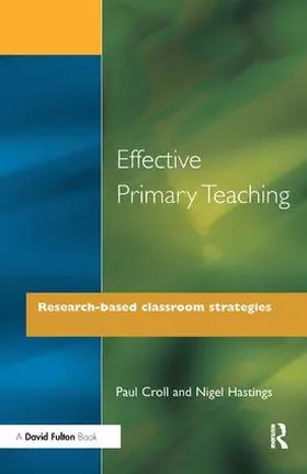 Croll / Hastings |  Effective Primary Teaching | Buch |  Sack Fachmedien