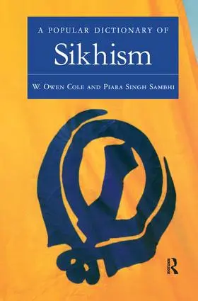 Cole / Sambhi | A Popular Dictionary of Sikhism | Buch | 978-1-138-16583-0 | sack.de